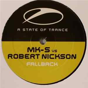 MK-S Vs. Robert Nickson - Fallback mp3