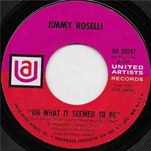 Jimmy Roselli - Oh What It Seemed To Be mp3