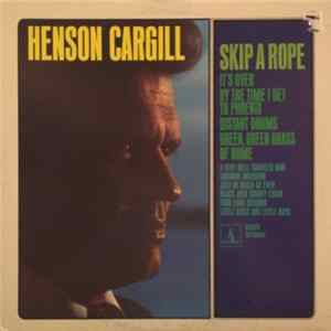 Henson Cargill - Skip A Rope mp3