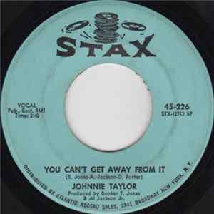 Johnnie Taylor - You Can't Get Away From It / If I Had It To Do Over mp3