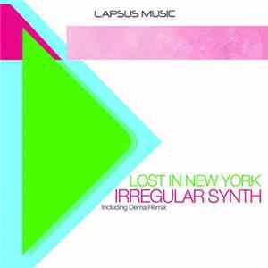Irregular Synth - Lost In New York mp3
