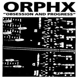 Orphx - Obsession And Progress mp3