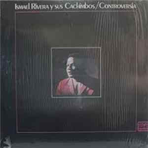 Ismael Rivera Y Sus Cachimbos - Controversia mp3