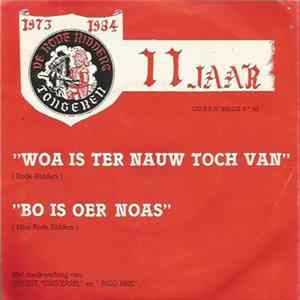 Rode Ridders, Mini Rode Ridders - Woa Is Ter Nauw Toch van mp3