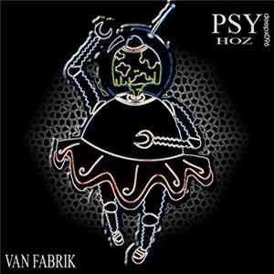 Van Fabrik - Psy Hoz mp3
