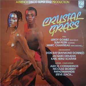 Crystal Grass - A French Disco Super Star Production mp3