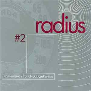 Various - Radius #2: Transmissions From Broadcast Artists mp3