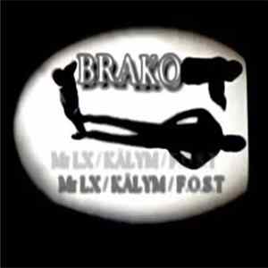 Mr LX - Brako mp3