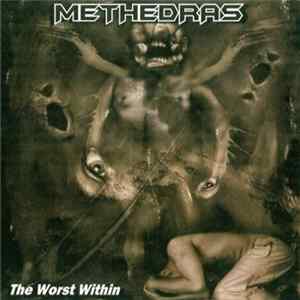Methedras - The Worst Within mp3