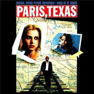 Ry Cooder - Paris, Texas - Original Motion Picture Soundtrack mp3