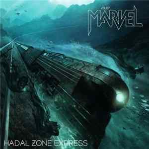 Märvel - Hadal Zone Express mp3