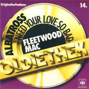 Fleetwood Mac - Need Your Love So Bad / Albatross mp3