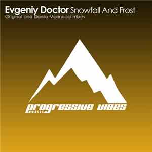 Evgeniy Doctor - Snowfall And Frost mp3