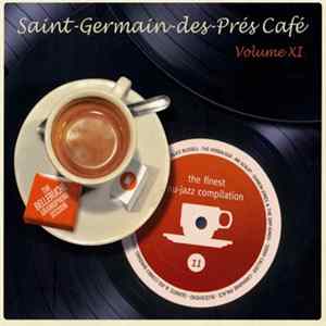 Various - Saint-Germain-des-Prés-Café XI mp3