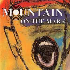 Mountain - On The Mark mp3