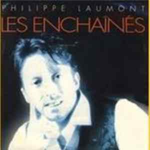 Philippe Laumont - Les Enchaînés mp3