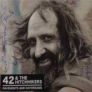 42 & The Hitchhikers - Pavements And Daydreams mp3
