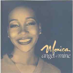Monica - Angel Of Mine mp3