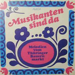 Various - Musikanten Sind Da - Melodien Vom Thüringer Bauernmarkt mp3