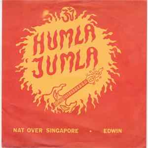 Humla Jumla - Nat Over Singapore / Edwin mp3