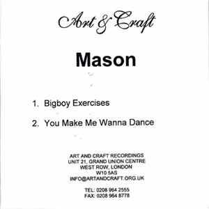 Mason - Bigboy Exercises / You Make Me Wanna Dance mp3