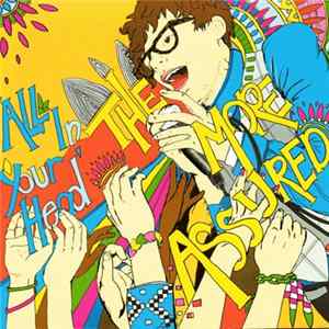 The More Assured - All In Your Head mp3