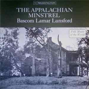 Bascom Lamar Lunsford - The Appalachian Minstrel mp3