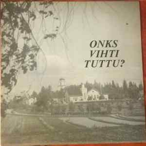 Various - Vikkerock - Onks Vihti Tuttu? mp3