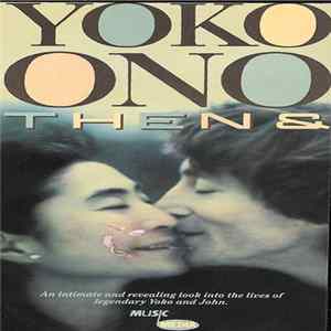Yoko Ono - Then & Now mp3