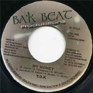 T.O.K. / Danny English - My Money / I Don't Know mp3