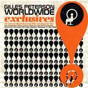Gilles Peterson - Worldwide Exclusives! mp3