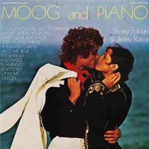 Shorty Baldan & Jimmy Rusca - Moog And Piano mp3
