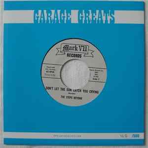 The Steps Beyond - Don't Let The Sun Catch Your Crying / Go On Your Way, Girl mp3