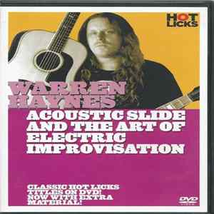 Warren Haynes - Acoustic Slide And The Art Of Electric Improvisation mp3