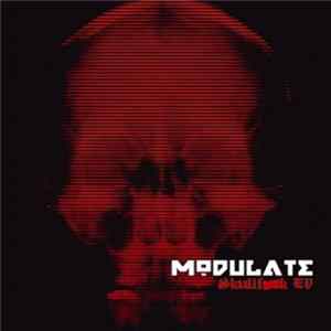 Modulate - Skullfuck EP mp3
