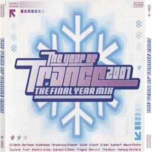 Various - The Year Of Trance 2001 - The Final Yearmix mp3