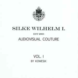 Various - Silke Wilhelm I. (Audiovisual Couture Vol. I) mp3