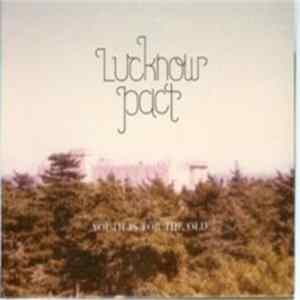 Lucknow Pact - Youth Is For The Old mp3