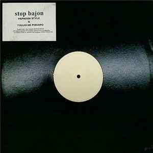 Papasun Style & Tullio De Piscopo - Stop Bajon mp3