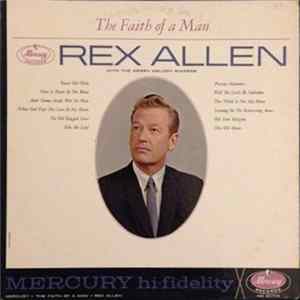Rex Allen - The Faith of a Man mp3