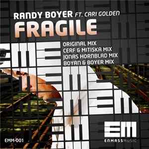 Randy Boyer Ft. Cari Golden - Fragile mp3