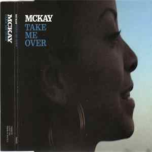 McKay - Take Me Over mp3