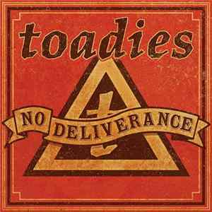 Toadies - No Deliverance mp3