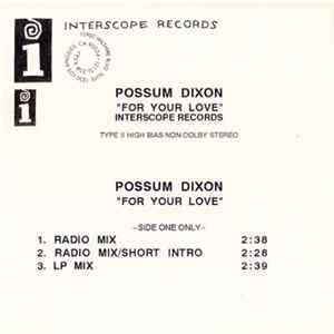Possum Dixon - For Your Love mp3