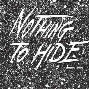 Nothing To Hide - Demo 2005 mp3