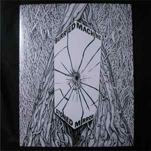 Burried Machine - Stoned Mirror mp3