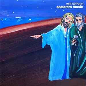Will Oldham - Seafarers Music mp3