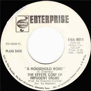 The Effete Corp Of Impudent Snobs - A Household Word mp3