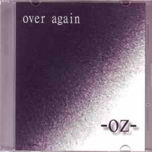 OZ- - Over Again mp3