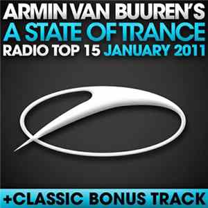Armin van Buuren - A State Of Trance Radio Top 15 - January 2011 mp3